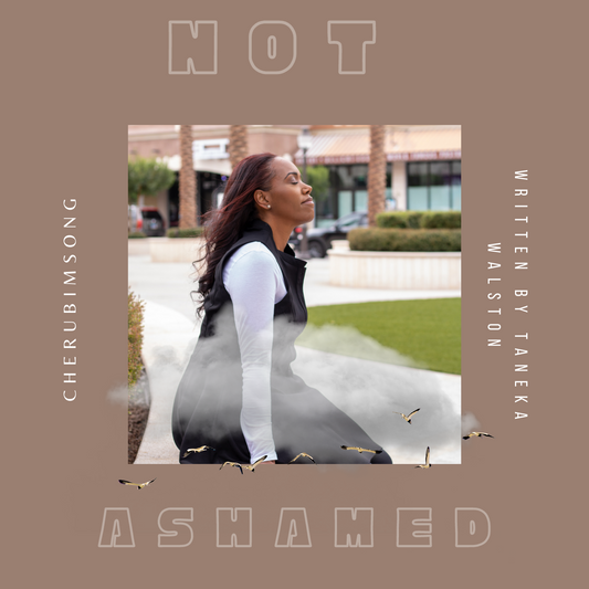 "Not Ashamed"